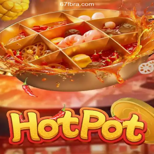 Discovering 'Hotpot': A Fascinating Game with 67F.COM
